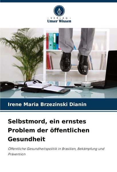 Produktbild: Selbstmord, ein ernstes Problem der &ouml;ffentlichen Gesundheit