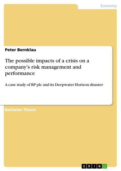 Produktbild: The possible impacts of a crisis on a company's risk management and performance