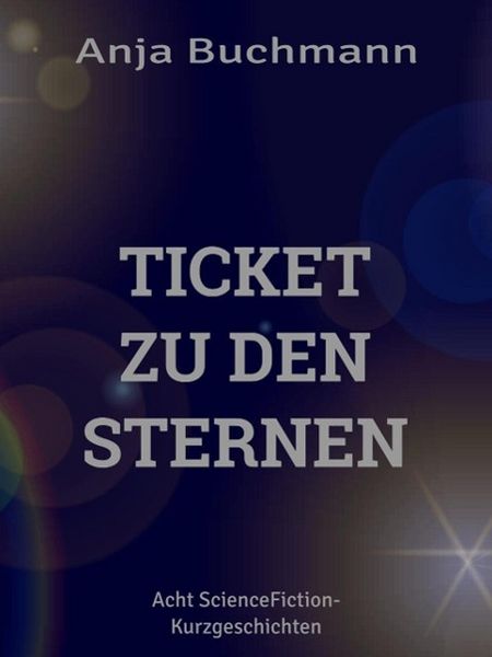 Produktbild: Ticket zu den Sternen