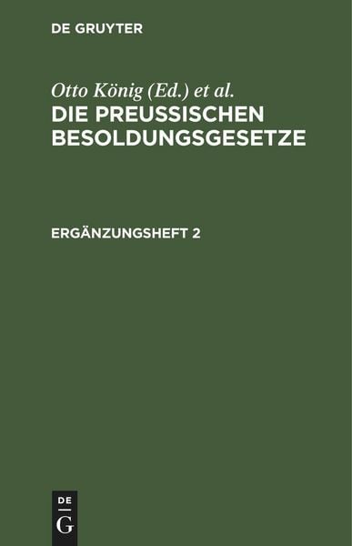 Produktbild: Die Preu&szlig;ischen Besoldungsgesetze. Erg&auml;nzungsheft 2