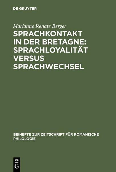 Produktbild: Sprachkontakt in der Bretagne: Sprachloyalit&auml;t versus Sprachwechsel