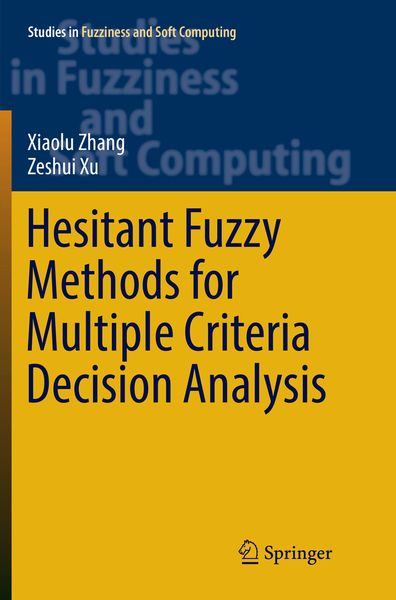 Produktbild: Hesitant Fuzzy Methods for Multiple Criteria Decision Analysis