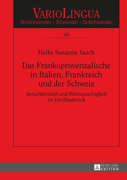 Produktbild: Das Frankoprovenzalische in Italien, Frankreich und der Schweiz