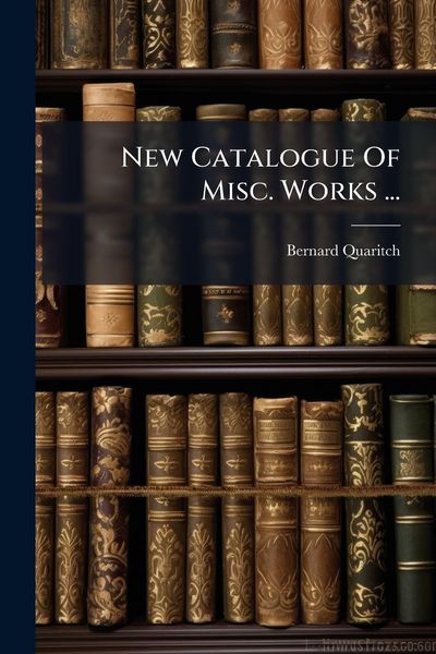Produktbild: New Catalogue Of Misc. Works ...