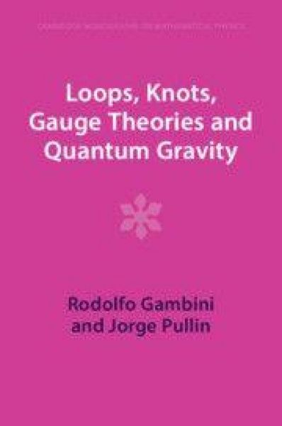 Produktbild: Loops, Knots, Gauge Theories and Quantum Gravity