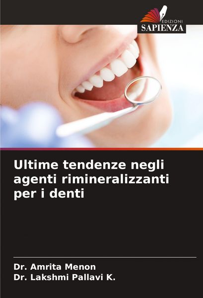 Produktbild: Ultime tendenze negli agenti rimineralizzanti per i denti