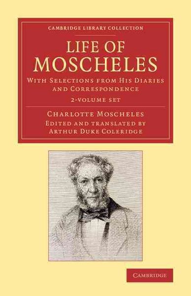 Produktbild: Life Of Moscheles 2 Volume Set