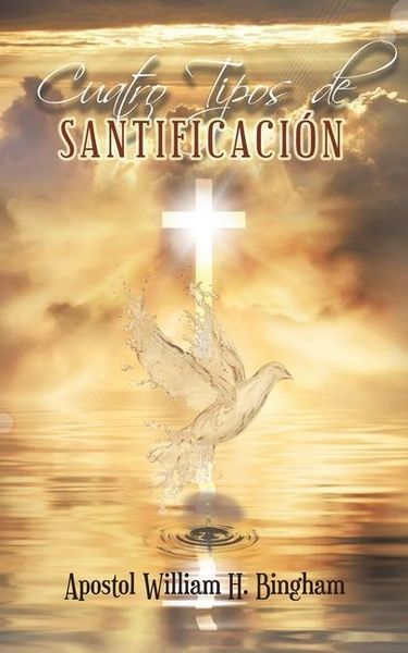 Produktbild: Cuatro Tipos de SANTIFICACI&Oacute;N