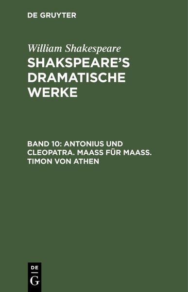 Produktbild: Antonius und Cleopatra. Maa&szlig; f&uuml;r Maa&szlig;. Timon von Athen