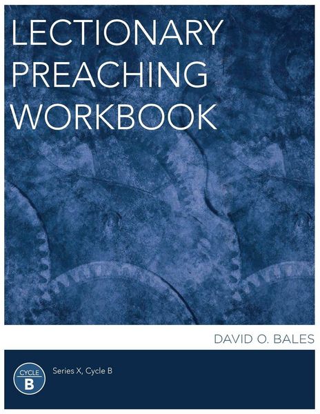 Produktbild: Lectionary Preaching Workbook, Series X, Cycle B
