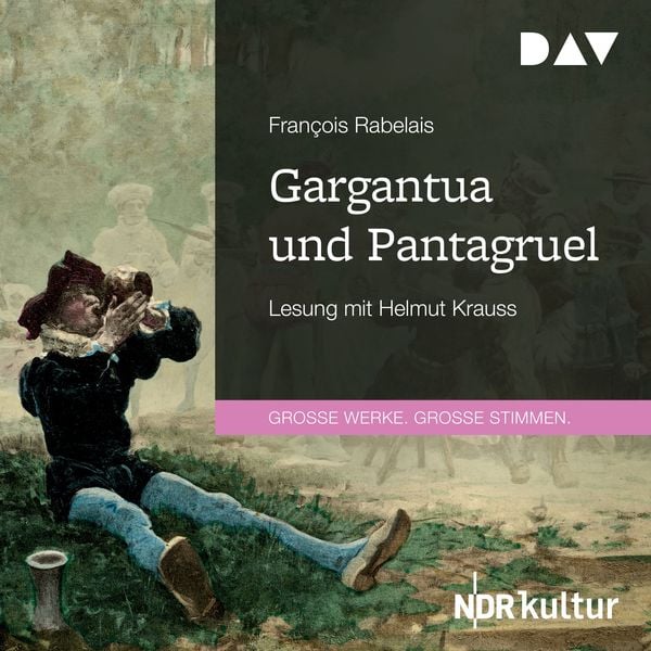 Gargantua und Pantagruel - Francois Rabelais, Audio, 9783742419170