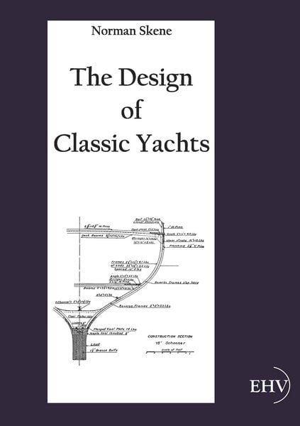 Produktbild: The Design of Classic Yachts