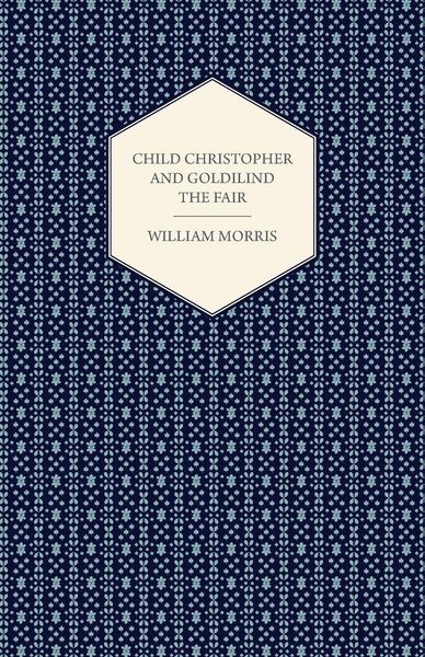 Produktbild: Child Christopher and Goldilind the Fair (1895)