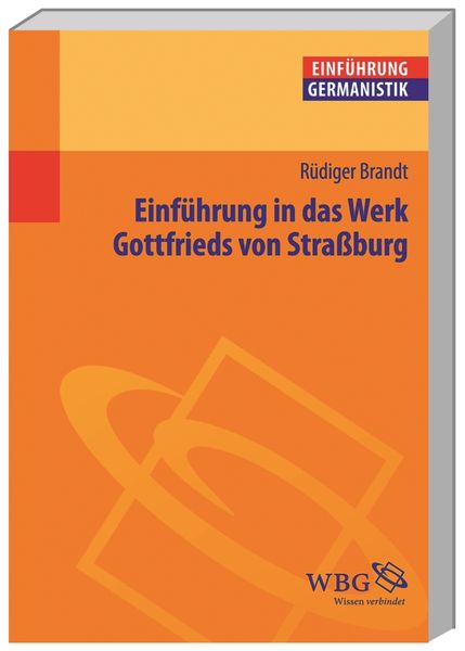 Produktbild: Einführung in das Werk Gottfrieds von Straßburg