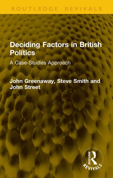 Produktbild: Deciding Factors in British Politics