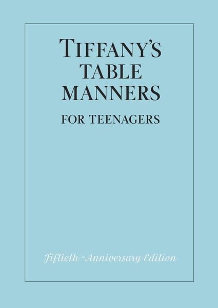 Produktbild: Tiffany's Table Manners for Teenagers