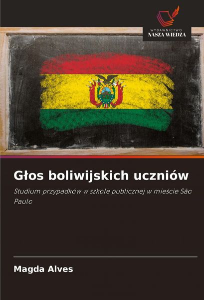 Produktbild: G&iquest;os boliwijskich uczni&oacute;w