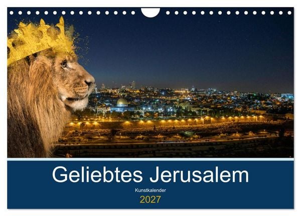 Produktbild: Geliebtes Jerusalem (Wandkalender 2027 DIN A4 quer), CALVENDO Monatskalender
