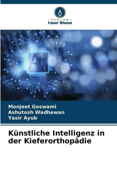 Produktbild: K&uuml;nstliche Intelligenz in der Kieferorthop&auml;die