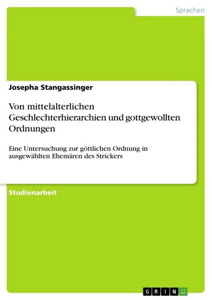 Produktbild: Von mittelalterlichen Geschlechterhierarchien und gottgewollten Ordnungen