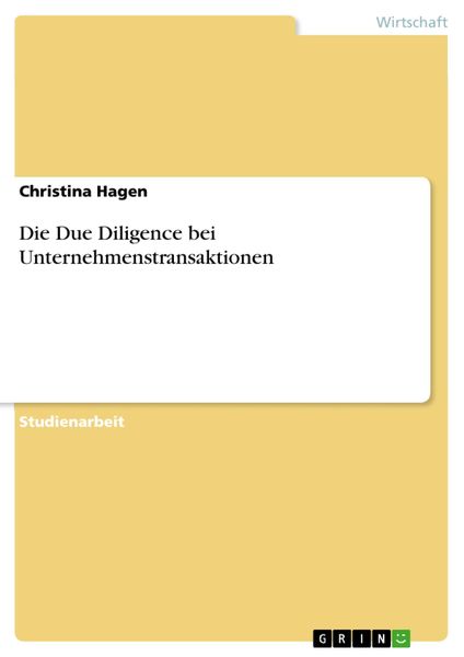 Produktbild: Die Due Diligence bei Unternehmenstransaktionen