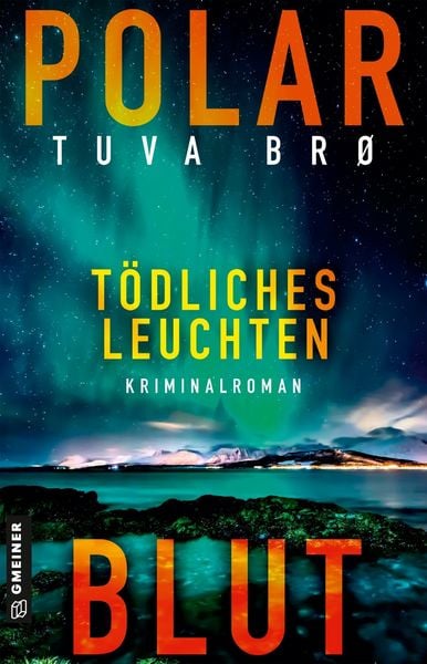Produktbild: Polarblut - T&ouml;dliches Leuchten