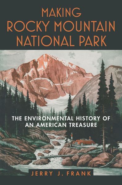 Produktbild: Making Rocky Mountain National Park