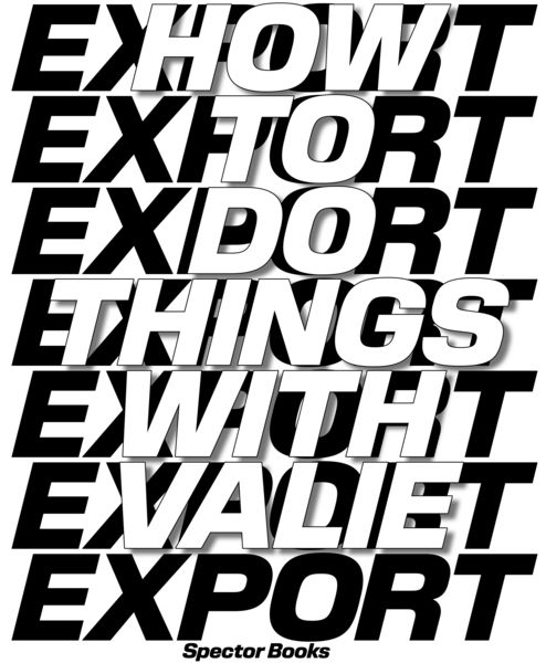 Produktbild: How to Do Things with VALIE EXPORT