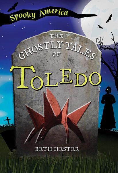 Produktbild: Ghostly Tales of Toledo
