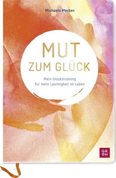 Produktbild: Mut zum Glück