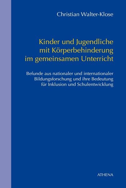 Produktbild: Kinder und Jugendliche mit K&ouml;rperbehinderung im gemeinsamen Unterricht