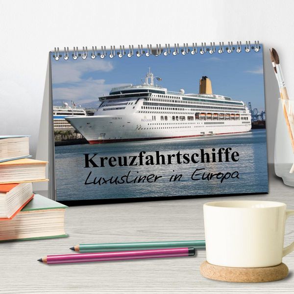 Produktbild: Kreuzfahrtschiffe in Europa (Tischkalender 2026 DIN A5 quer), CALVENDO Monatskalender