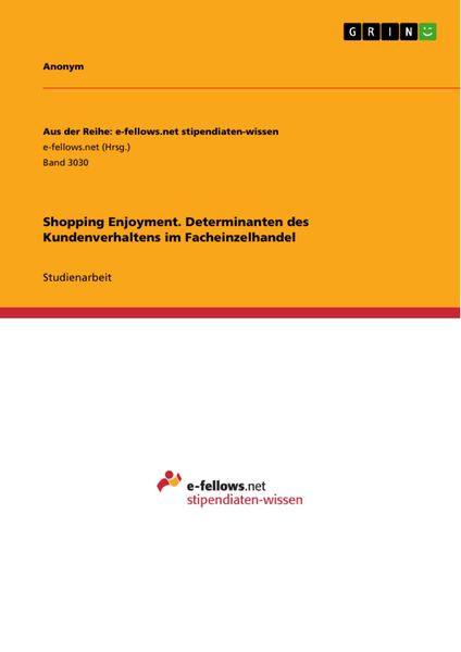 Produktbild: Shopping Enjoyment. Determinanten des Kundenverhaltens im Facheinzelhandel