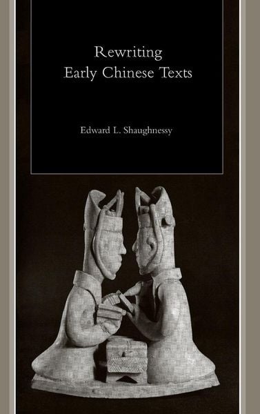 Produktbild: Rewriting Early Chinese Texts