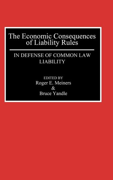 Produktbild: The Economic Consequences of Liability Rules