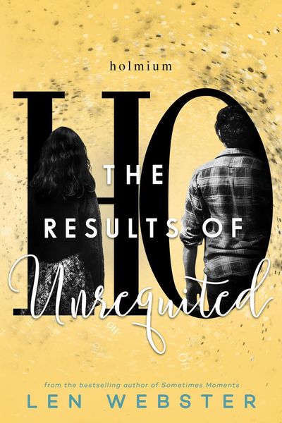 Produktbild: The Results of Unrequited (The Science of Unrequited, #3)