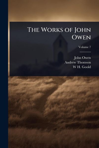Produktbild: The Works of John Owen