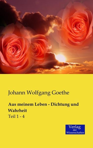Produktbild: Aus meinem Leben - Dichtung und Wahrheit