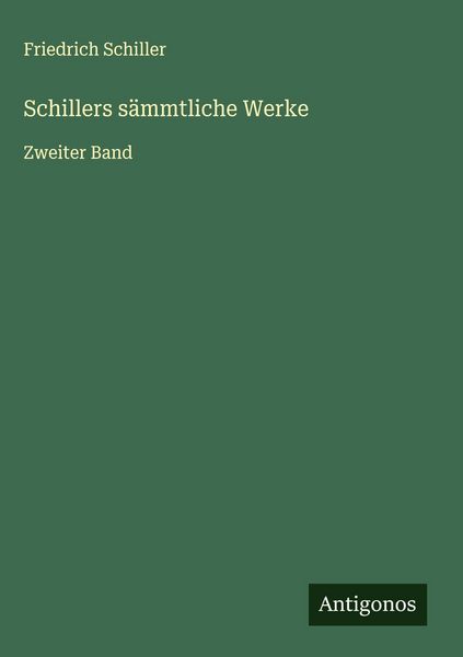Produktbild: Schillers s&auml;mmtliche Werke