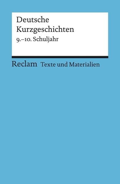 Produktbild: Deutsche Kurzgeschichten. 9.&ndash;10. Schuljahr