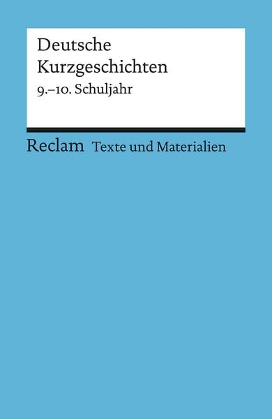 Produktbild: Deutsche Kurzgeschichten. 9.&ndash;10. Schuljahr