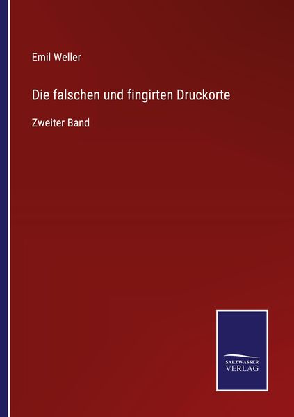 Produktbild: Die falschen und fingirten Druckorte