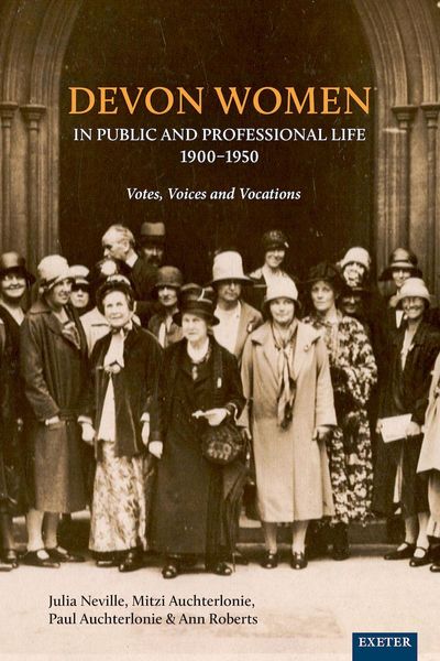 Produktbild: Devon Women in Public and Professional Life, 1900-1950