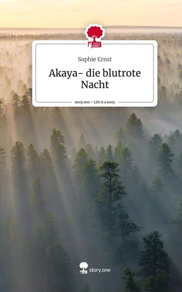 Produktbild: Akaya- die blutrote Nacht. Life is a Story - story.one