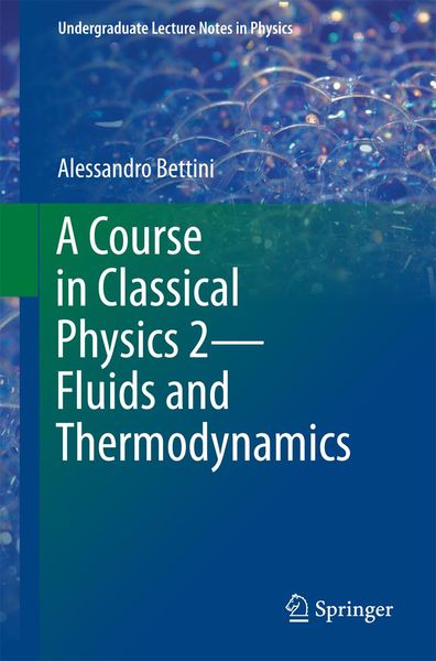 Produktbild: A Course in Classical Physics 2-Fluids and Thermodynamics