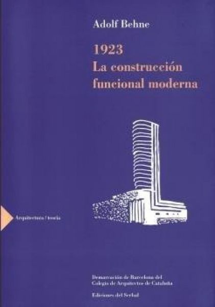 Produktbild: 1923, la construcci&oacute;n funcional moderna