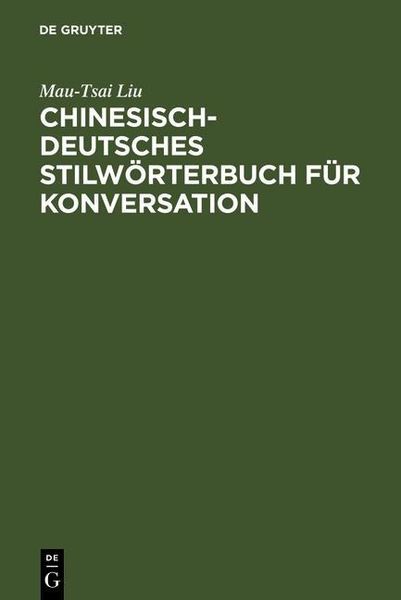 Produktbild: Chinesisch-Deutsches Stilw&ouml;rterbuch f&uuml;r Konversation