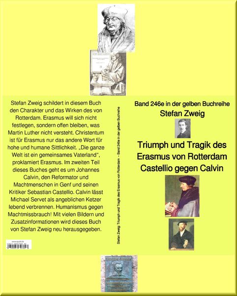 Produktbild: Triumph und Tragik des Erasmus von Rotterdam - Band 246 in der gelben Buchreihe - bei J&uuml;rgen Ruszkowski