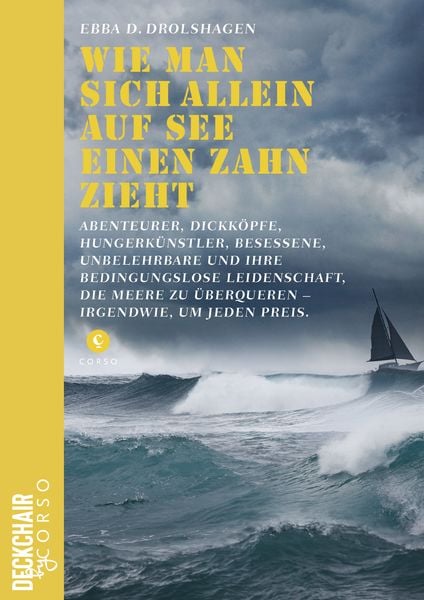 Produktbild: Wie man sich allein auf See einen Zahn zieht