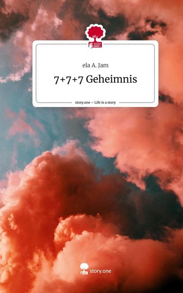 Produktbild: 7+7+7 Geheimnis. Life is a Story - story.one